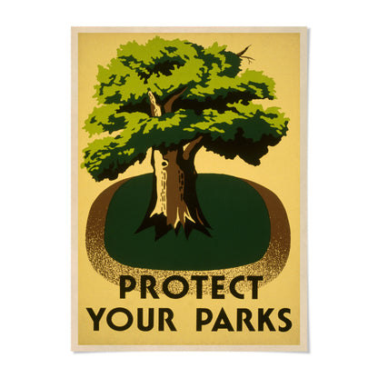 A poster with a large tree and the text "PROTECT YOUR PARKS" prominently displayed.