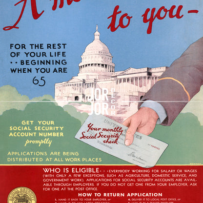 The image is a vintage poster advertising Social Security benefits, featuring a hand holding a Social Security check and a building, likely the United States Capitol, in the background.