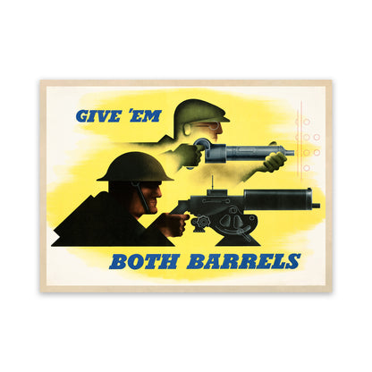 Give Em' Both Barrels Wartime Poster, Vintage Style 1940s World War 2 Print