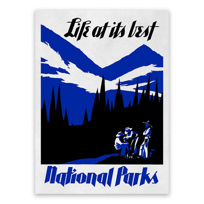 Life At Its Best National Parks Travel Poster, Vintage Style 1930s Retro Travel Advertisement Print