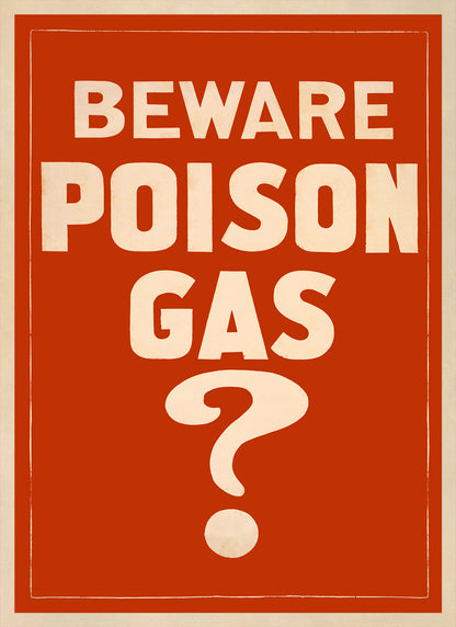 Beware Poison Gas Wartime Poster,  Vintage Style 1917 World War 1 Print