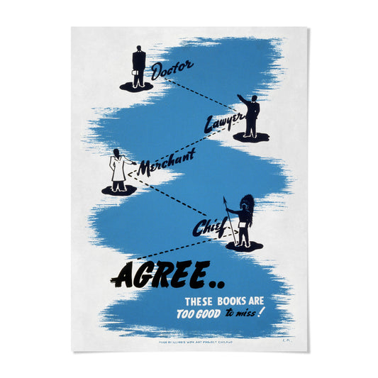 The image is a poster with a blue background and black silhouettes of people representing different professions, such as a doctor, lawyer, merchant, and chief. The poster has a bold statement "AGREE...These books are too good to miss!" written in large letters.