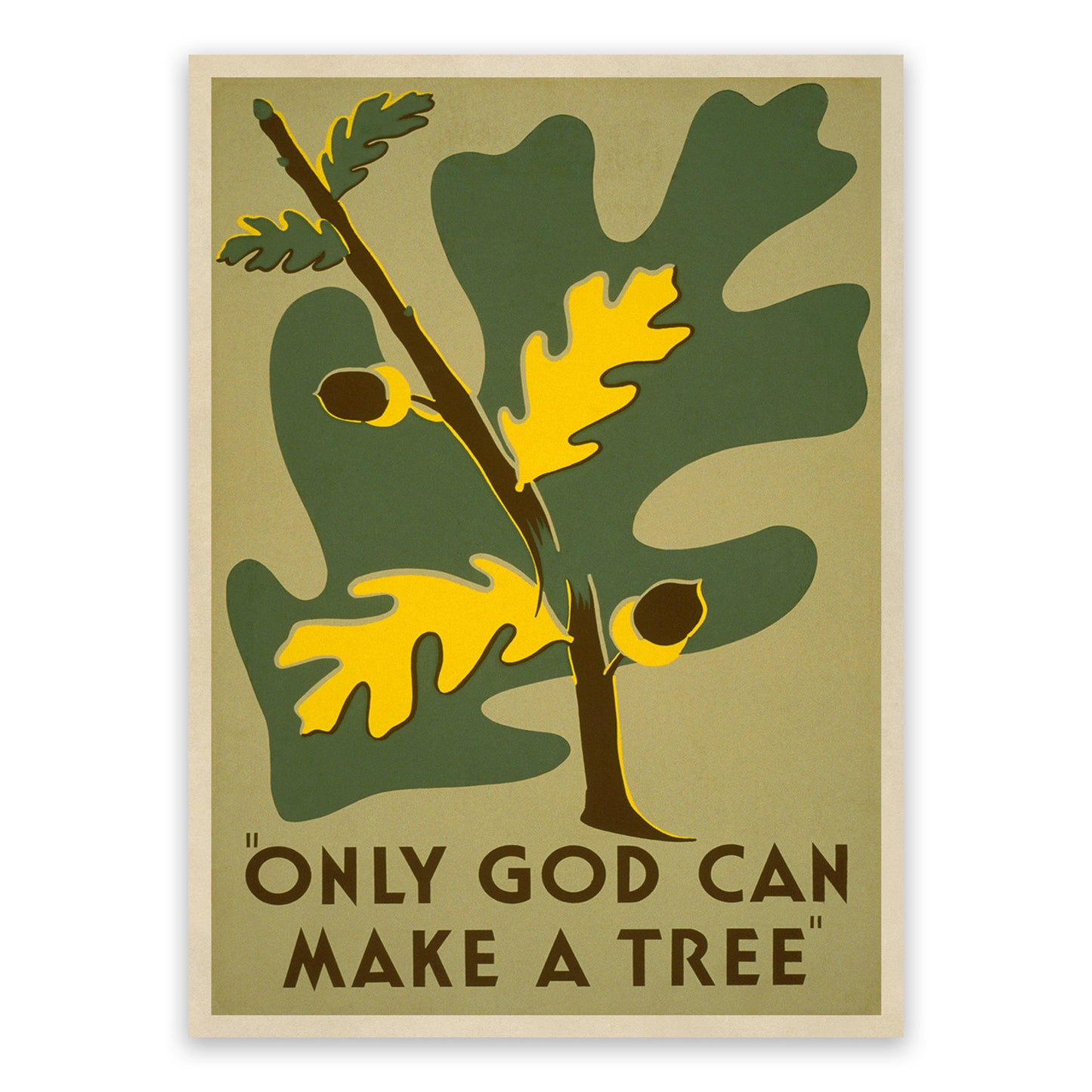 Only God Can Make A Tree WPA Federal Art Project Poster, Vintage Style 1930s Works Progress Administration Print